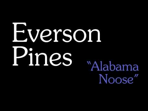 “Alabama Noose” by Everson Pines