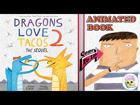 Dragons Love Tacos 2 Children's Animated Storybook Narrated