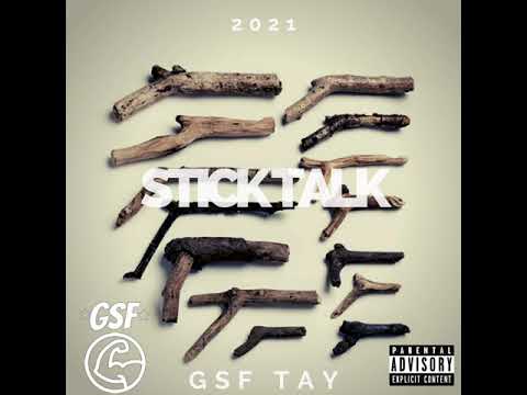 GSF Tay - Stick talk (Future Stick Talk Remix)