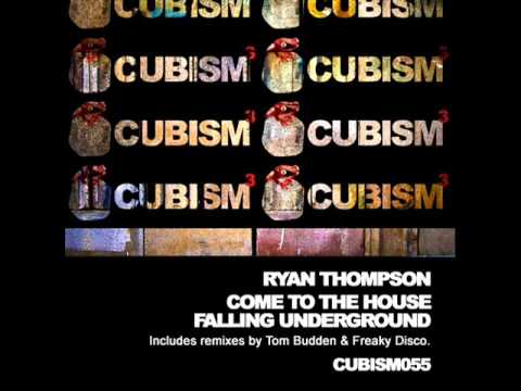 Ryan Thompson - Come to the house(original mix)
