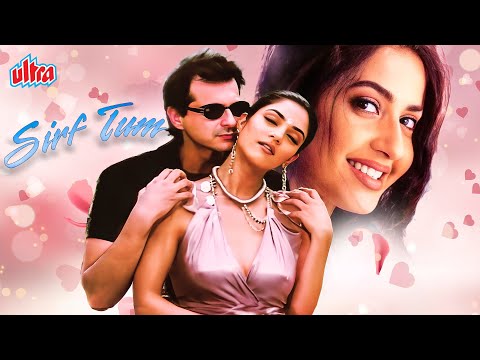 Sirf Tum (1999) - 90s Ki Blockbuster Romantic Hindi Movie - Sanjay Kapoor, Priya Gill, Sushmita Sen