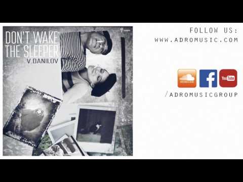 V.Danilov - Ostwind / Melodic Techno / ADROMUSIC