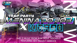 Download lagu DJ STYLE PARTY DAN SLOW BASS || MENINA DO JOB X KITARO || HKS PROJECT || ADM MUSIC SIDOARJO mp3