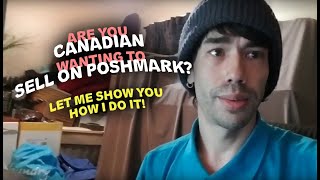 HOW I SELL (A LOT) on #POSHMARK LIVING in CANADA • Canadian Reseller • #PoshmarkCanada