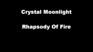 Crystal Moonlight With Lyrics