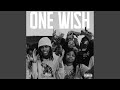 One Wish