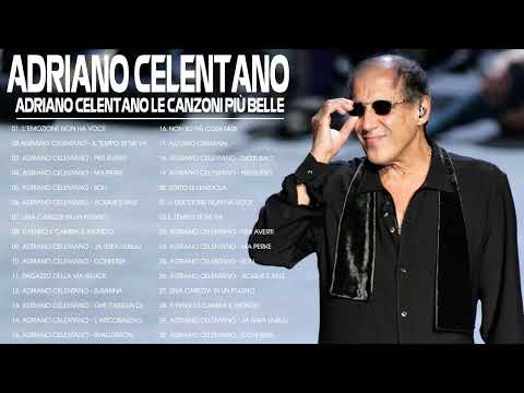 Le 100 migliori canzoni di Adriano Celentano - il meglio di Adriano Celentano 2022