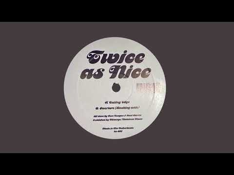 Twice As Nice - Overture (Rocking with) full version 9'15"