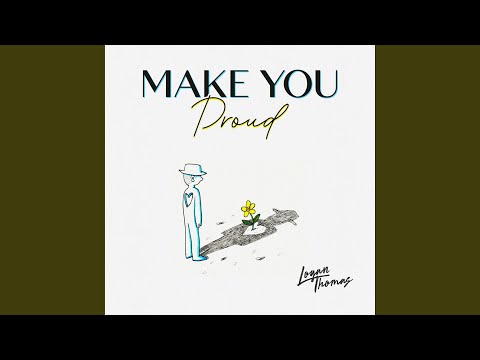 Make You Proud