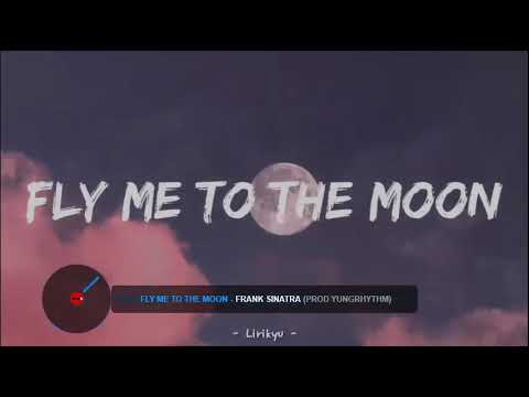 ( Karaoke / No Vocal ) Fly Me To The Moon - Frank Sinatra  | Lyrics - Terjemahan Indonesia