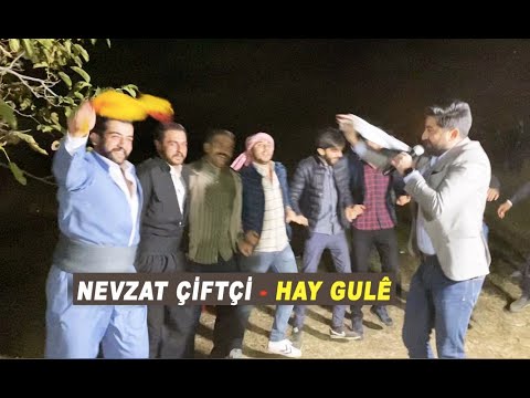 Nevzat Çiftçi - Hay Gulê -Şemdinli Düğünleri