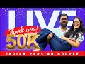 Indian Persian Couple Is Live