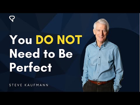 You DO NOT Need to Be Perfect