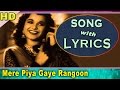 Mere Piya Gaye Rangoon मेरे पिया गए रंगून With Lyrics Patanga Shamshad