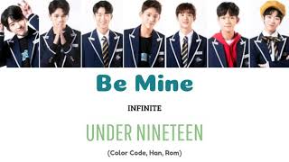 Download lagu Be Mine Infinite 언더나인틴 Lyric Color Code ... mp3