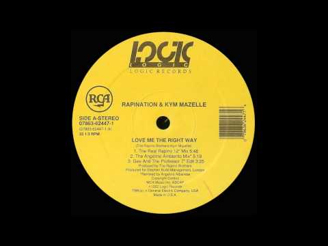 Rapination & Kym Mazelle - Love Me the Right Way (The Real Rapino 12" Mix) (1992)