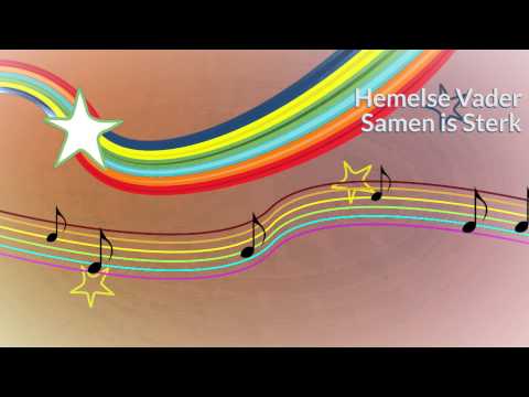 Hemelse Vader  - Samen is Sterk