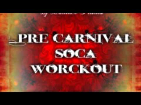 Pre Carnival Soca Workout 2013 (fast pace!!!!!)