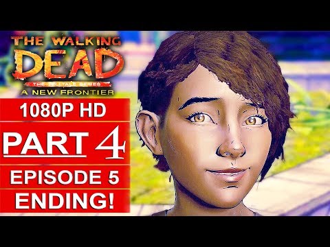 THE WALKING DEAD Season 3 EPISODE 5 ENDING Gameplay Walkthrough Part 4 A NEW FRONTIER [1080p]