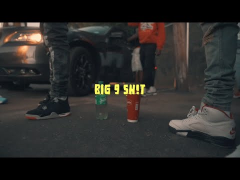 SodLiMan - Big 9 Shyt (Official Video)