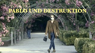 PABLO UND DESTRUKTION | VIVA LA GENTE | VIDEOCLIP