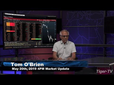May 20th, 4PM ET Market Update with Tom O'Brien on TFNN