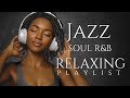 Smooth Jazz Soulful R B Instrumental Chill Background Music For Relaxing