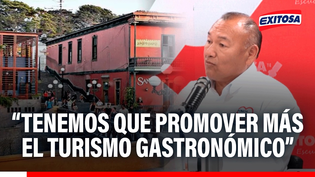 🔴🔵 Toño Mezarina destaca importancia de inversión gastronómica para impulsar turismo en Barranco