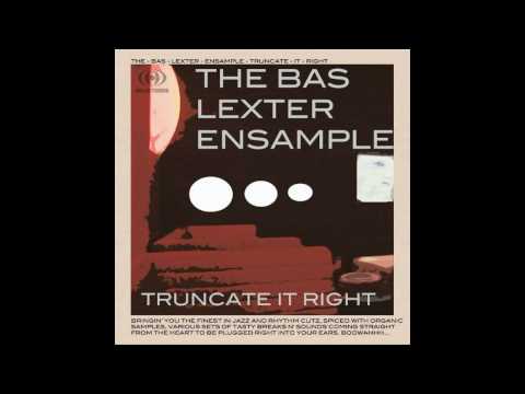 The Bas Lexter Ensample - It's Spring Again