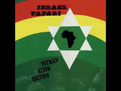 Fatman Ridim Section - Israel Tafari (Top Ranking Sounds LP 1978)