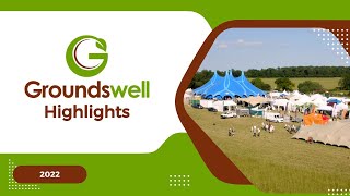 Groundswell 2022 Highlights