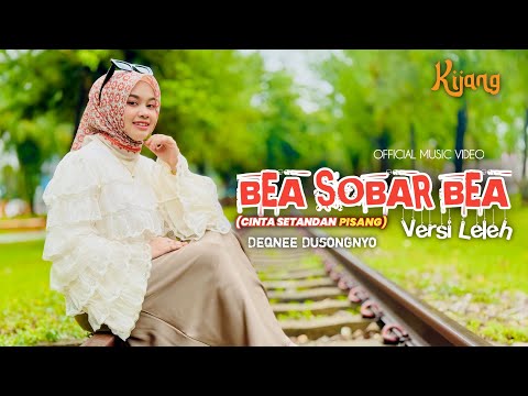 Bae Sobar Bae (Cinta Setandan Pisang) Versi Leleh - Deqnee Dusongnyo | Muzik Video Rasmi