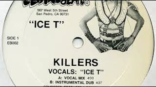 Ice T   Killers