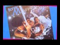 Boney M. - Never change lovers in the middle of ...