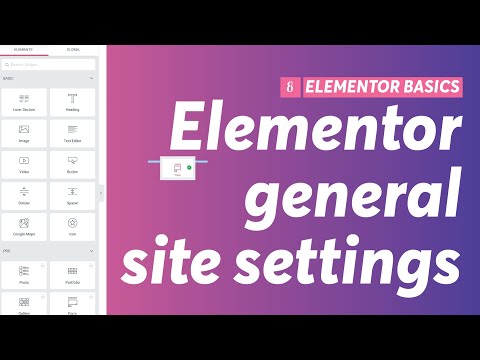 General Site Settings for Elementor Elementor Beginner Tutorials