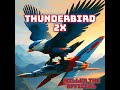 Thunderbird 2x | Miller The Official
