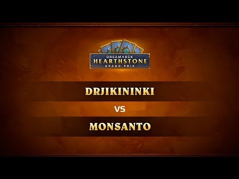 DRJIKININKI vs MONSANTO, 1/2, DreamHack Denver 2017
