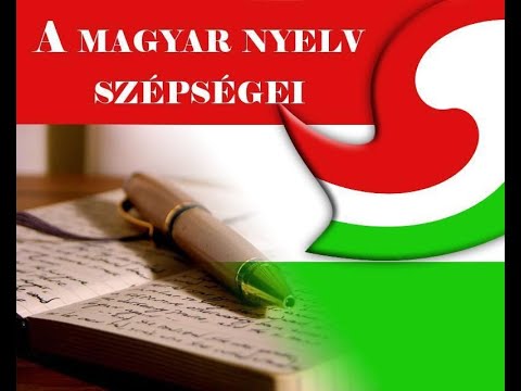 10. "A magyar nyelv maga a csoda!" 2. rész
