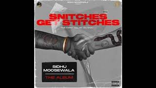 PITTAL - Sidhu Moose Wala  Snitches Get Stitches  