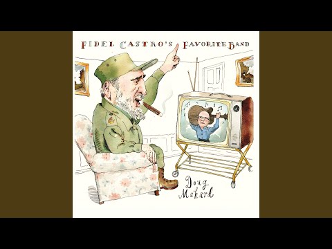 Fidel Castro's Favorite Band