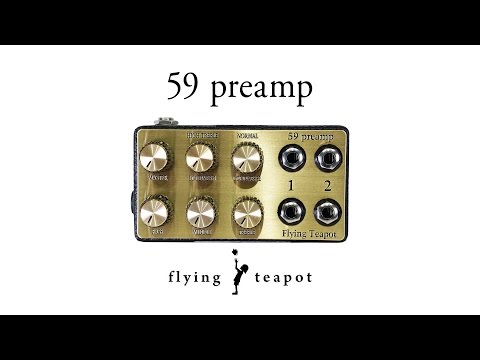 Flying Teapot | 59 Preamp demo by Jake Cloudchair