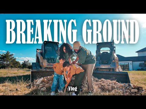 VLOG | Breaking Ground
