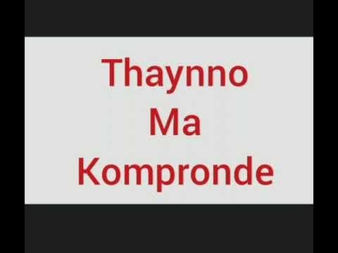 Thaynno - Ma Kompronde