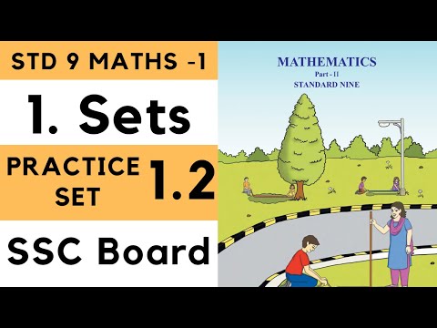 Class 9 Practice Set 1.2 Sets Chapter 1| 9th Maths 1 | Std 9 | Algebra New Syllabus | Maharashtra
