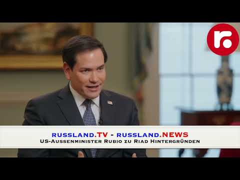 US-Aussenminister Marco Rubio zu Hintergründen der Riad-Konferenz US-Aussenminister Marco Rubio zu Hintergründen der Riad-Konferenz