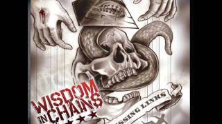 Wisdom in Chains - the missing links