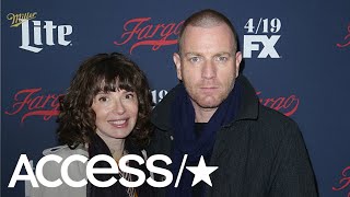 Ewan McGregor Files To Divorce Wife Eve Mavrakis After 22 Years Of Marriage | Access