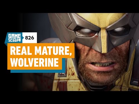 Game Scoop! 826: Real Mature, Wolverine