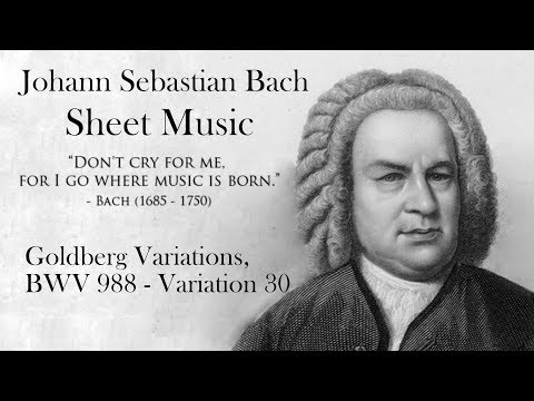 Bach, Goldberg Variations, BWV 988 – Variation 30, With Score