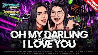 Download lagu DJ OH MY DARLING PARTY KARNAVAL 2026‼️STYLE JENGAT VIRAL TIKTOK • ARGEA MUSIC mp3 Download lagu DJ OH MY DARLING PARTY KARNAVAL 2026‼️STYLE JENGAT VIRAL TIKTOK • ARGEA MUSIC mp3